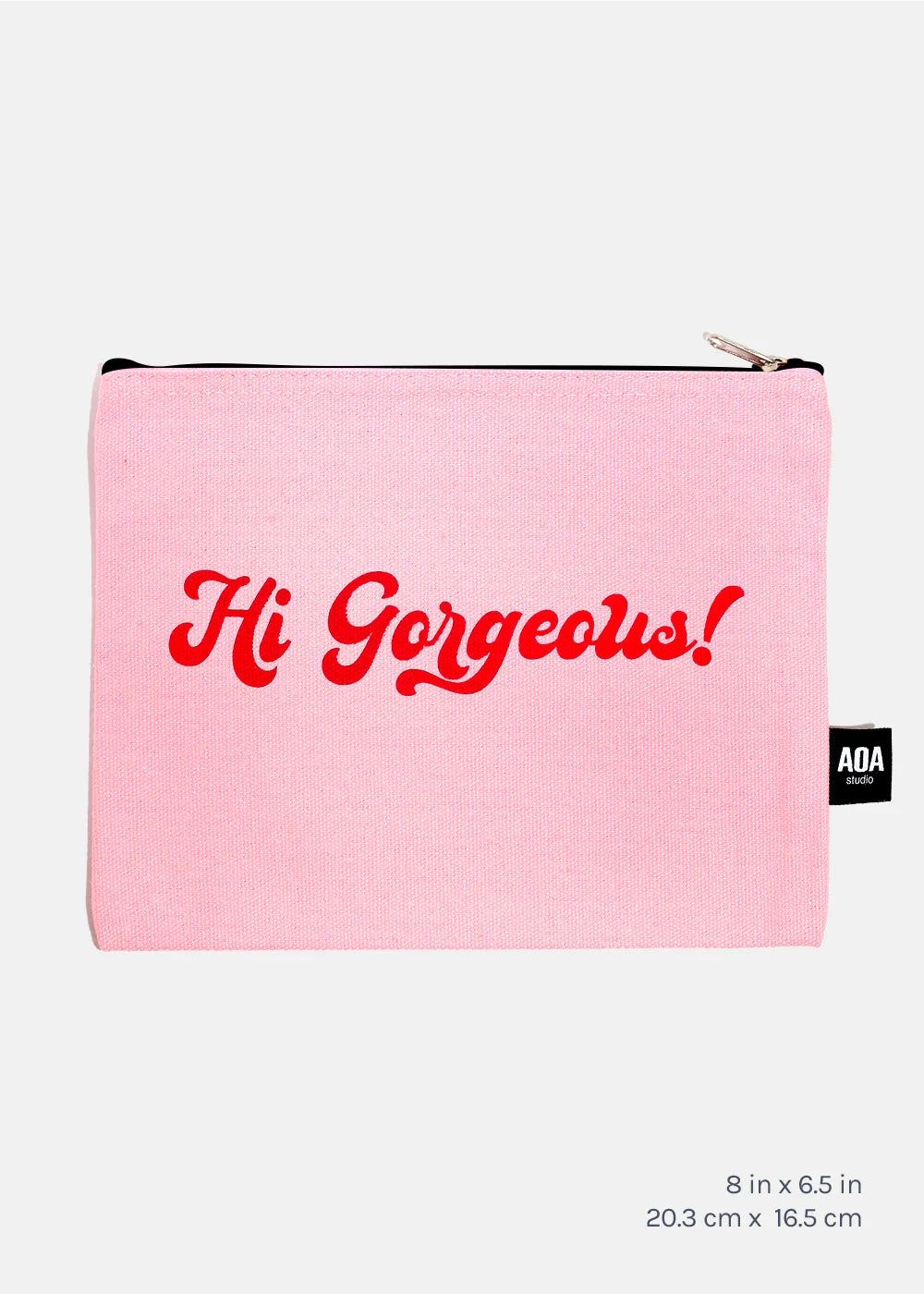 "Hi Gorgeous" Canvas Pouch